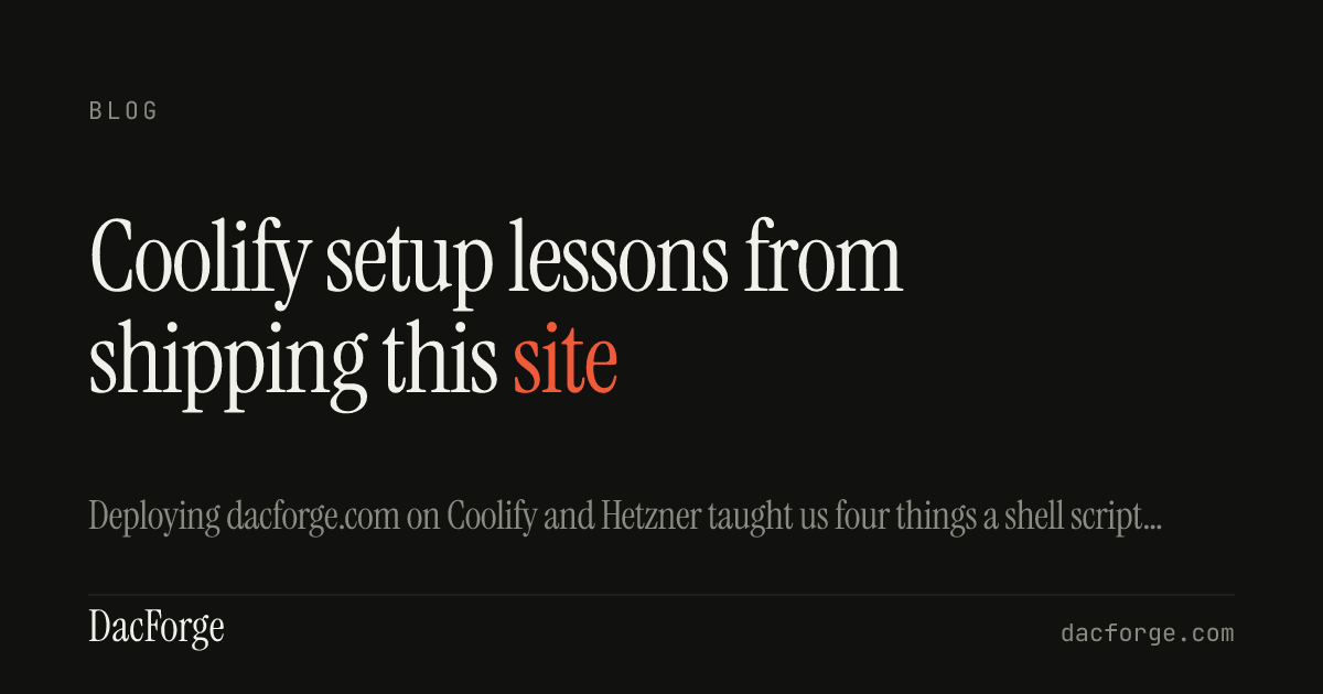 OG card for the Coolify setup lessons blog post: BLOG eyebrow, headline 'Coolify setup lessons from shipping this site' wrapping to two lines with 'site' in vermillion.