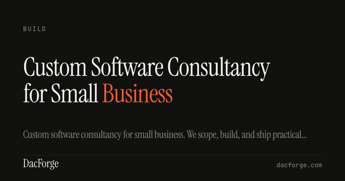 OG card for the Custom Software Consultancy for Small Business service page: BUILD eyebrow, long headline wrapping to two lines at smaller type size with 'Business' in vermillion.